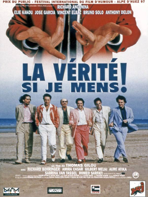 Affiche La vérité si je mens de Thomas Gilou