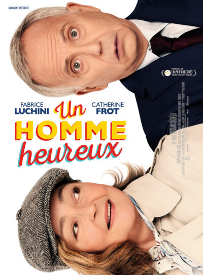 Affiche Un homme heureux de Tristan Séguéla