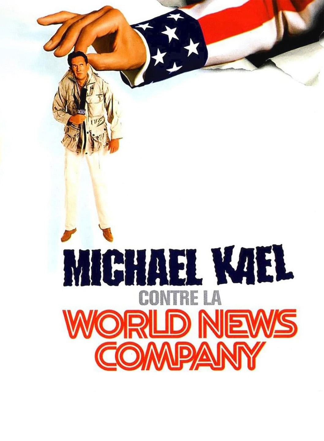 Affiche de Michael Kael contre la World News Company, film hors compétition au FAH1998