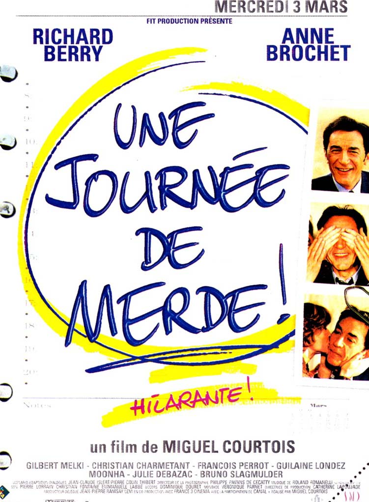 Affiche de Une journée de merde, film en compétition au FAH1999