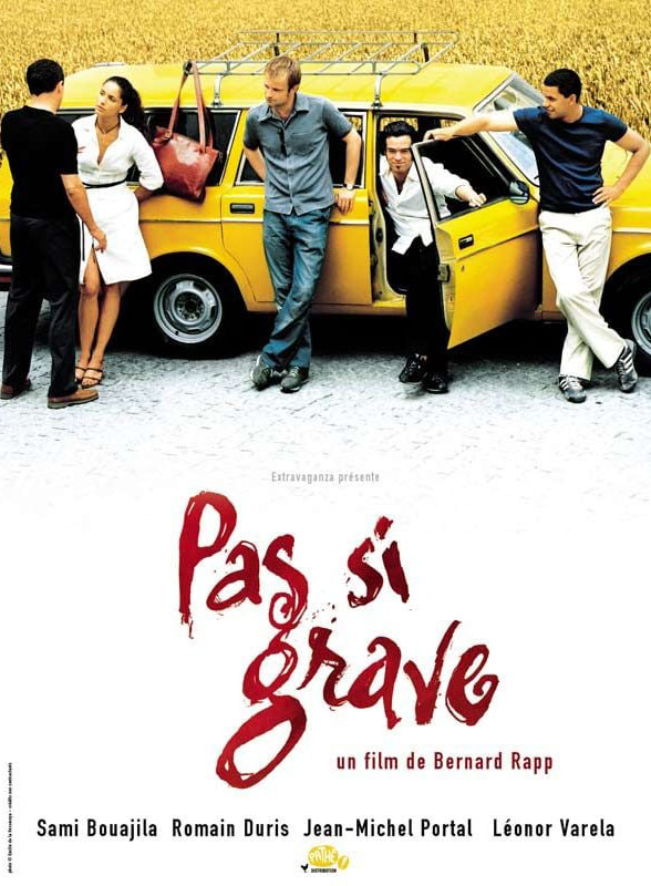 Affiche de Pas si grave, film de clôture hors compétition au FAH2003