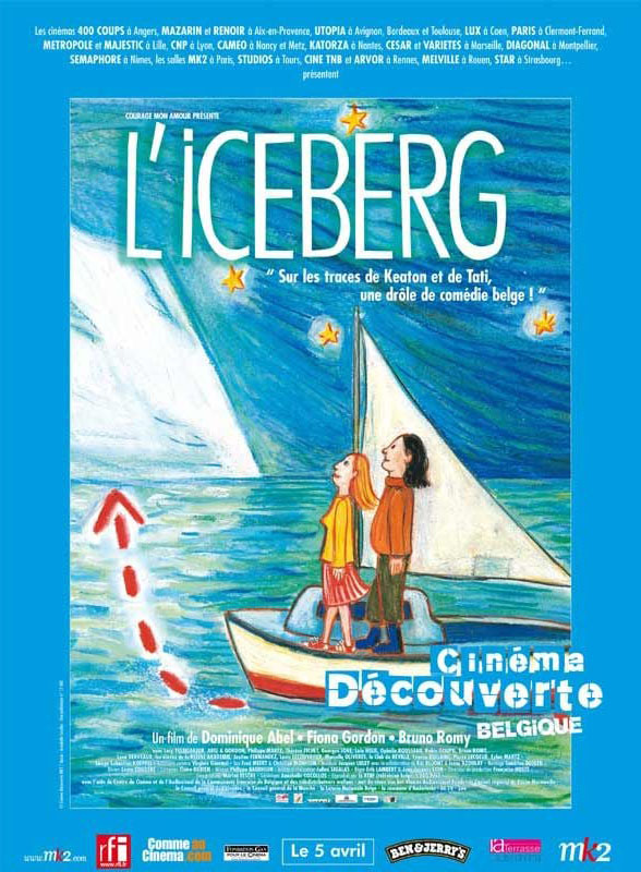 Affiche de L'iceberg, film hors compétition au FAH2009 - Comédie belge à l'honneur
