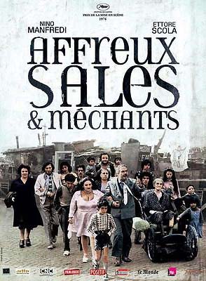 Affiche de Affreux, sales et méchants, film hors compétition au FAH2010 - Rétrospective comédie à l'italienne