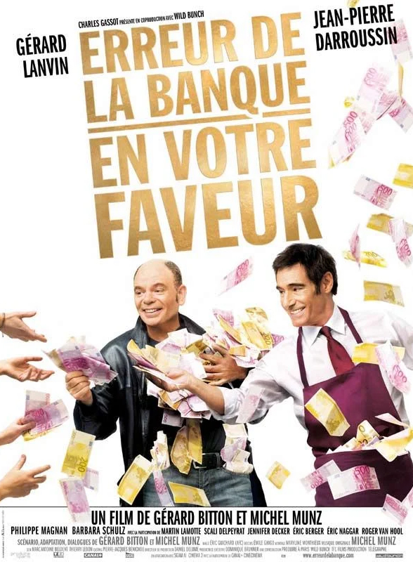 Affiche de Erreur de la banque en votre faveur, film en compétition au FAH2010