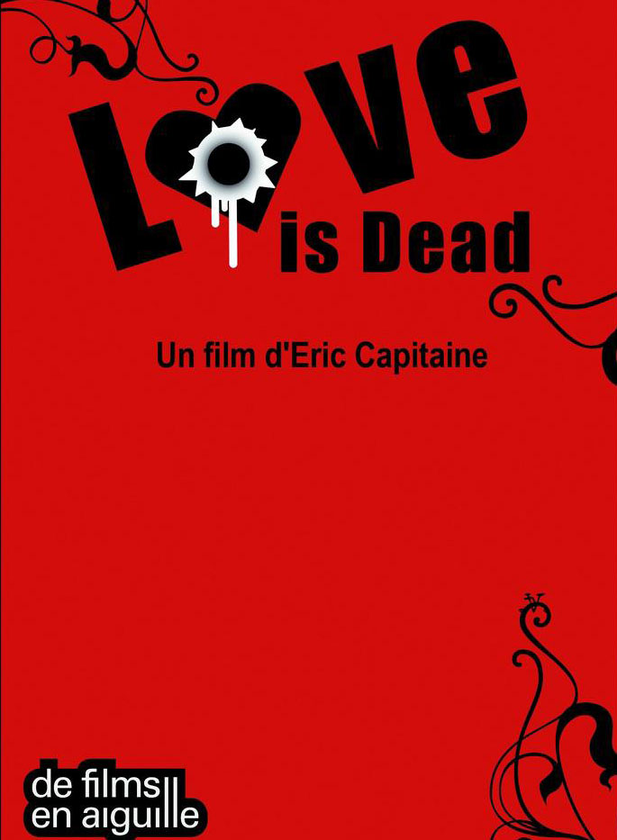 Affiche de Love is dead, Prix du Court Métrage du FAH2009