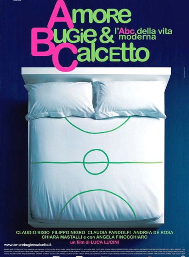 Affiche de Amore, Bugie e calcetto, film en compétition au FAH2010