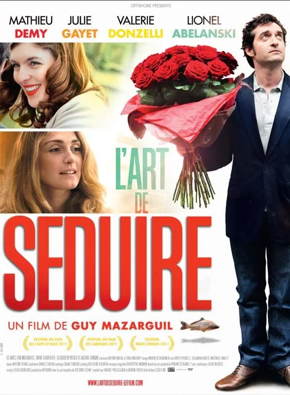 Affiche de L'art de séduire, film en compétition au FAH2011