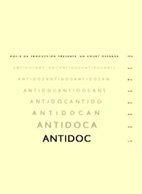Affiche de Antidoc, Court Métrage en compétition au FAH2011