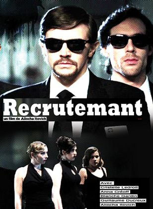 Affiche de Recrutemant, Court Métrage en compétition au FAH2011