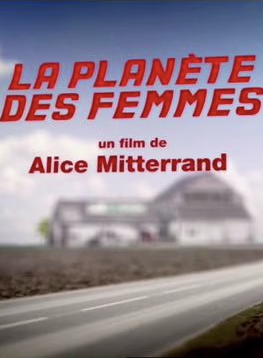 Affiche de La planète des femmes, Court Métrage en compétition au FAH2011