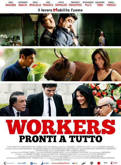 Affiche de Workers pronti a tutto, film en compétition du FAH2013