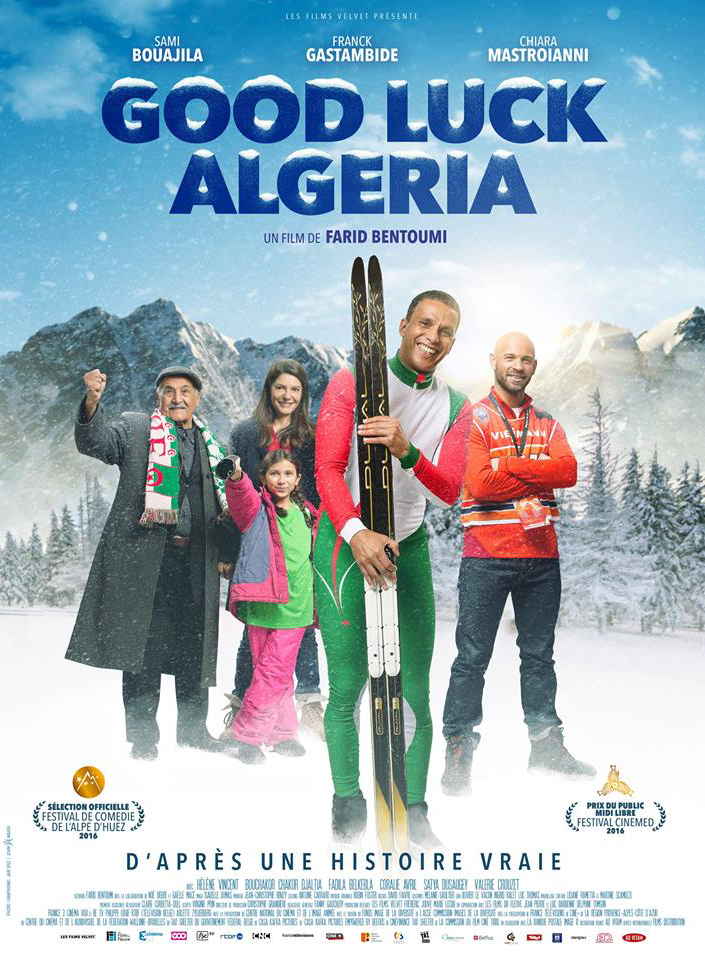 Affiche de Good Luck Algeria, film hors compétition au FAH2016