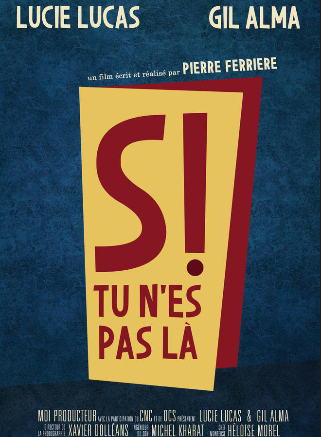 Affiche de Si tu n'es pas là - Court métrage en compétition du FAH2017